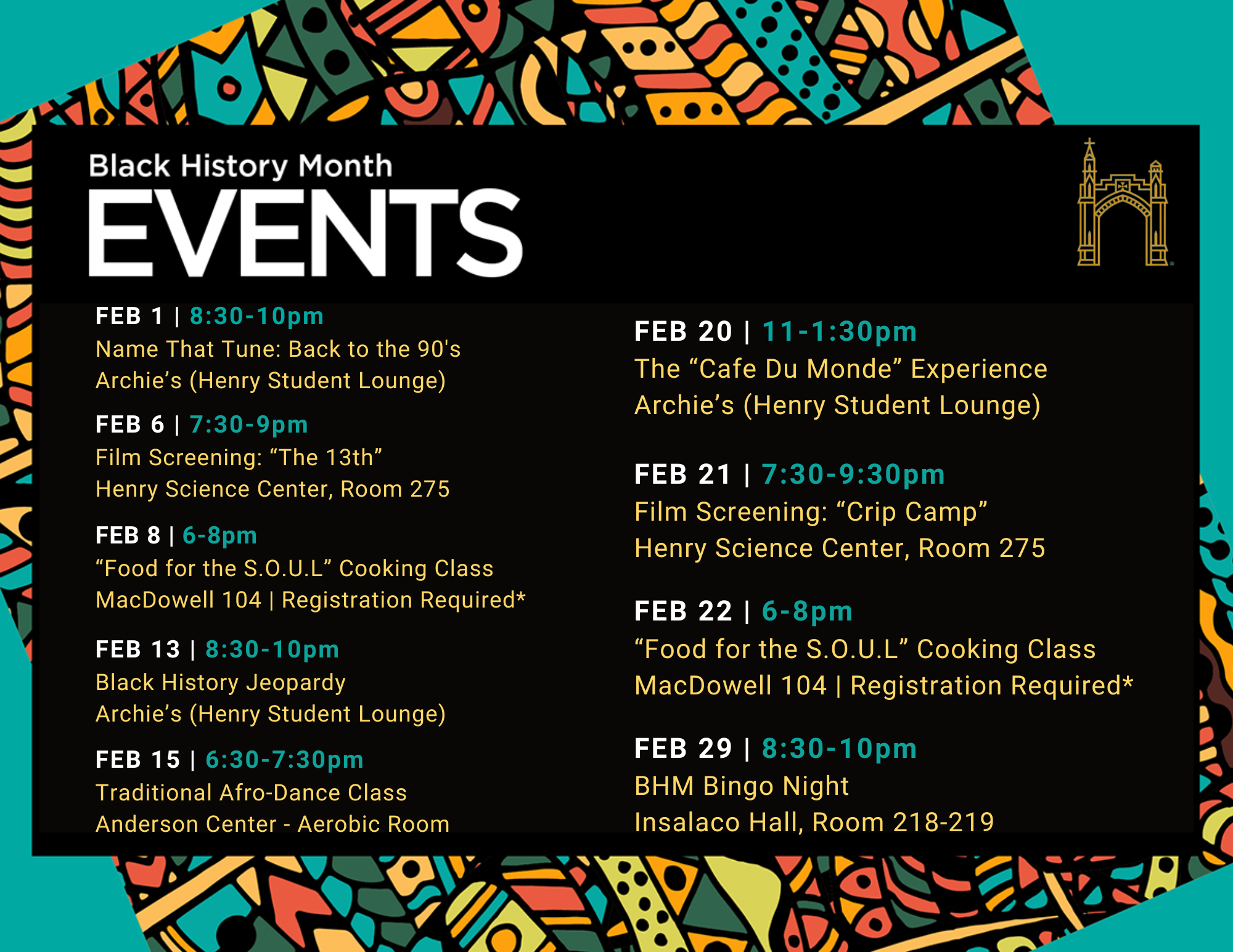 A list of events prepared for Black History Month with times and descriptions. 